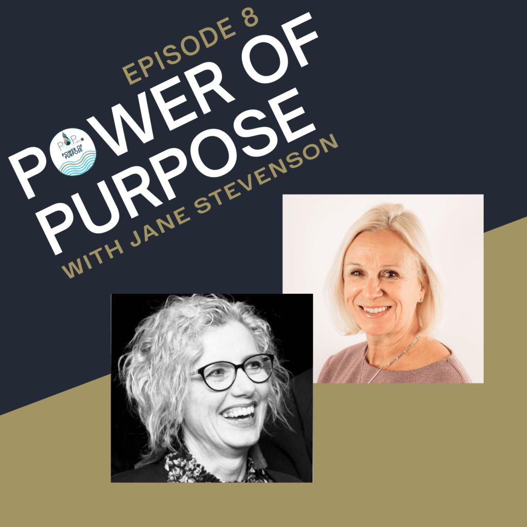 We’re back with Episode 8 of the Power of Purpose podcast.

This time we’re delighted to have Jane Stevenson Strategist, Leader, Change Management from Hill Robinson Yacht Management as our guest. It’s not everyday you get to speak to someone like Jane - with over 30 years experience in the personal development sector her wealth of knowledge is second to none.