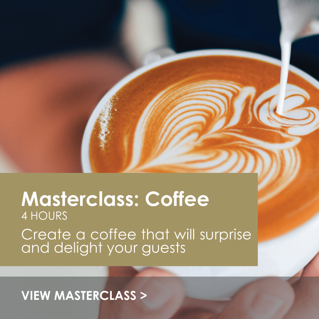 Luxury Hospitality | Hospitality Courses | Hospitality Training and leadership training | Masterclass Coffee